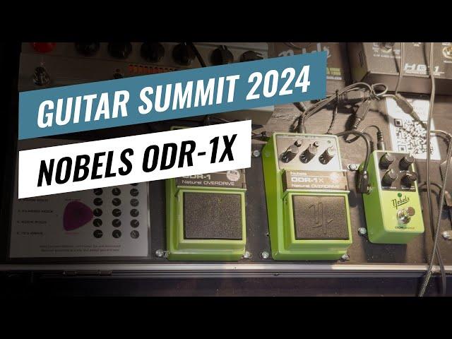 Guitar Summit 2024: Nobels ODR-1X - Overview & Sound Demo