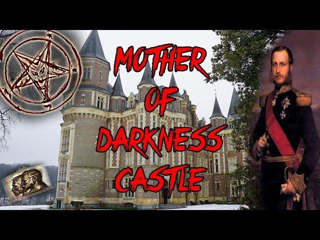 MOTHER OF DARKNESS CASTLE !: CHILDREN WERE SACRIFICED HERE! (Headquarters ILLUMINATIE)