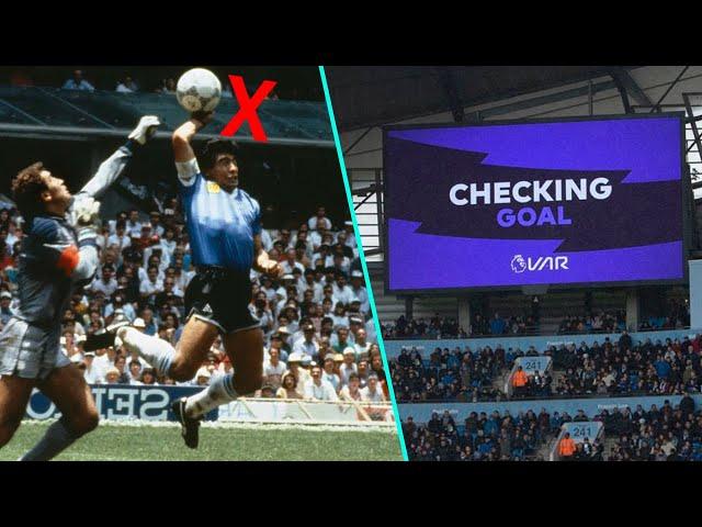 Iconic Football Moments VAR Would Have Overturned