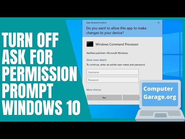 How to Turn Off Ask for Permission on Windows 10 {Easy Method}