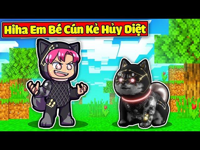 SINH TỐ TEAM BẤT NGỜ KHI HIHA BIẾN THÀNH EM BÉ CÚN SHIBA KẺ HỦY DIỆT TRONG MINECRAFT 