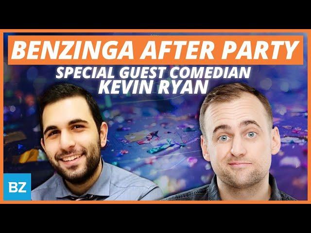 Benzinga After Party with Ryan Rozbiani and special guest Kevin Ryan