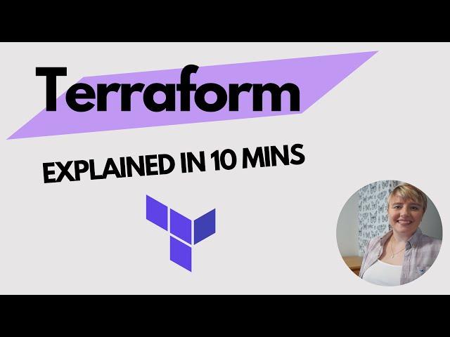 Terraform explained in 10 mins | Terraform Tutorial for Beginners | 2023