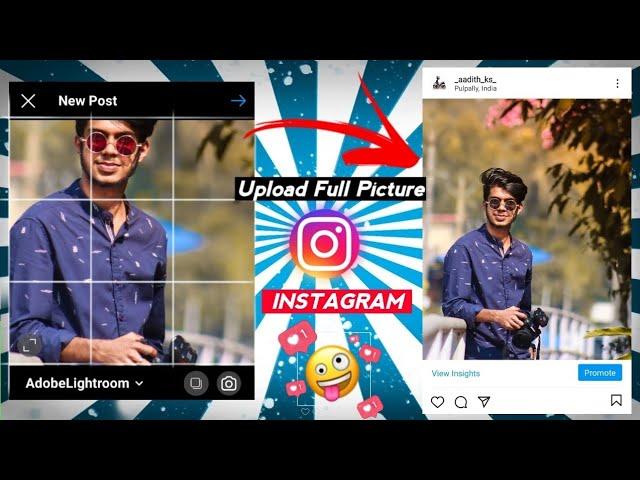 How To Upload Full Picture on Instagram 2021 !! Without Cropping or any App | Capture kid !!