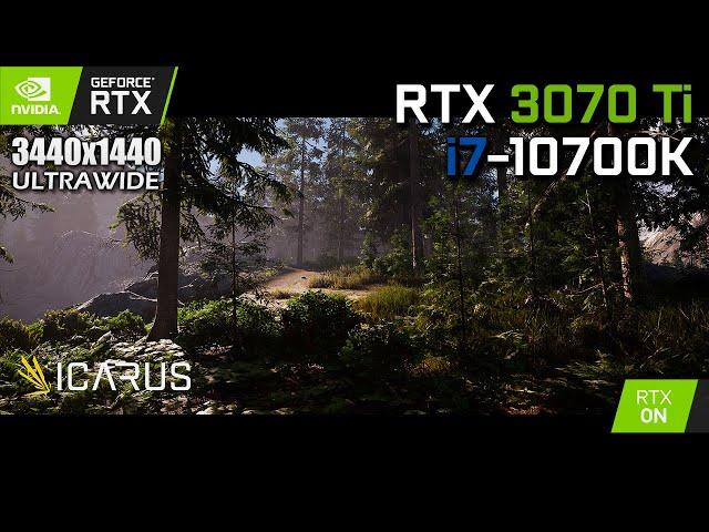 ICARUS - RTX 3070 Ti & i7-10700K | Epic & Optimal Settings 3440x1440 (RTX On/Off)