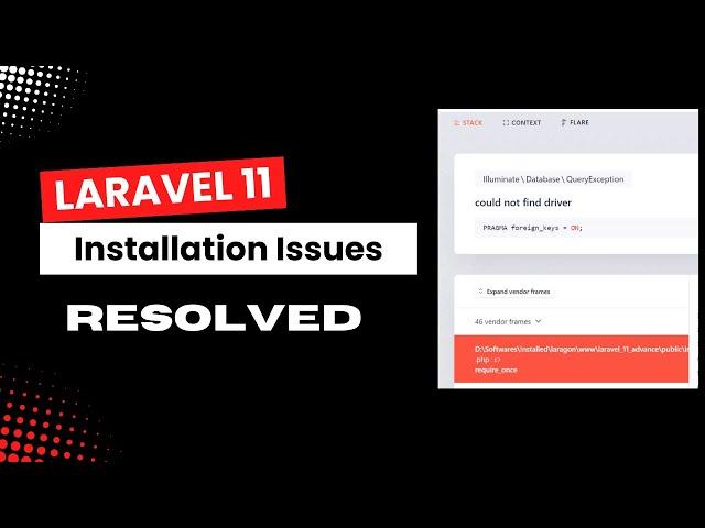 Laravel 11 Issues | Laravel 11 Installation Issues