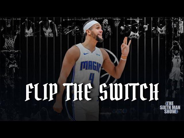 EP. 401 - Flip The Switch - Orlando Magic Podcast