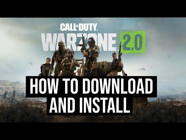 How To Download And Install Call Of Duty Warzone 2.0 PC or Laptop