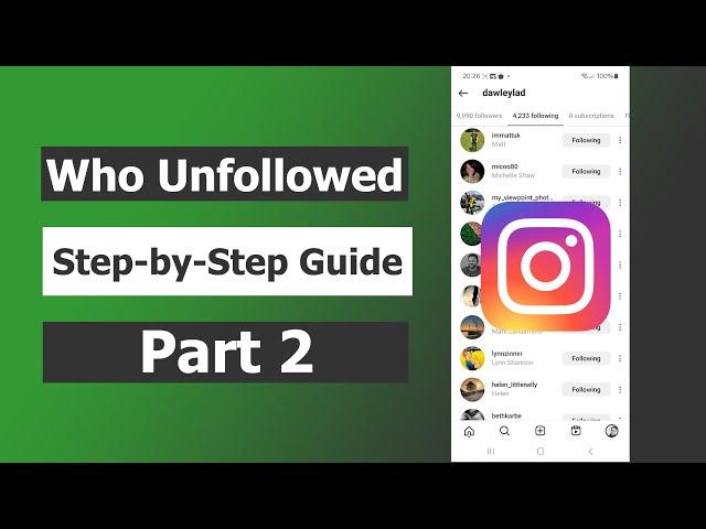 Step-by-Step Guide | Check Who Unfollowed You on INSTAGRAM