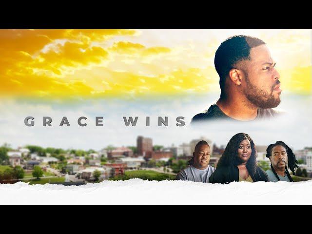 Grace Wins (2024) Full Movie | Faith Drama | Redemption