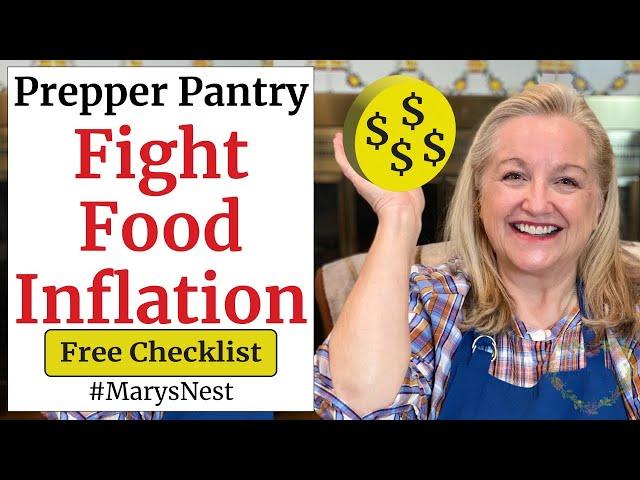 10 Steps to Inflation Proof Your Pantry to Fight Rising Grocery Prices