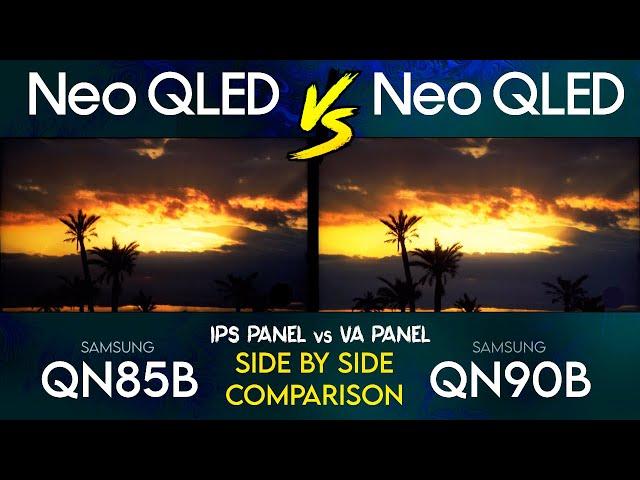 QN90B vs QN85B | 2022 Samsung Neo QLED TV Comparison | VA vs ADS Panel