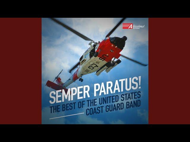 Semper Paratus (Always Ready)