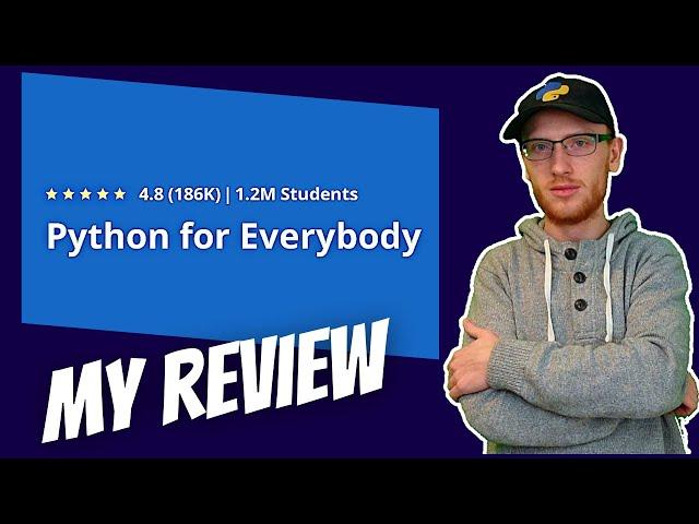 I Reviewed the Python For Everybody Specialization on Coursera by University of Michigan