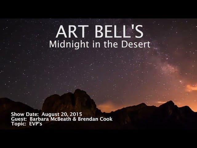 Art Bell MITD - Barbara Mcbeath & Brendan Cook - EVP's