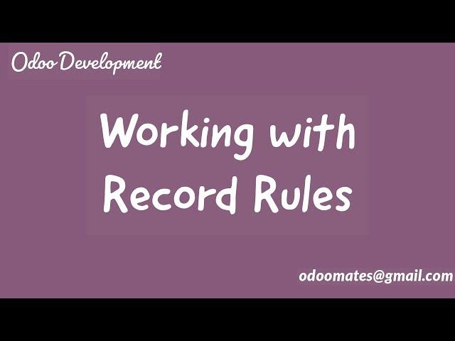 Record Rules in Odoo