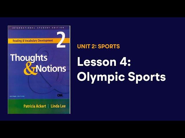 [Thoughts and Notions] Unit 2: Lesson 4: Olympic Sports