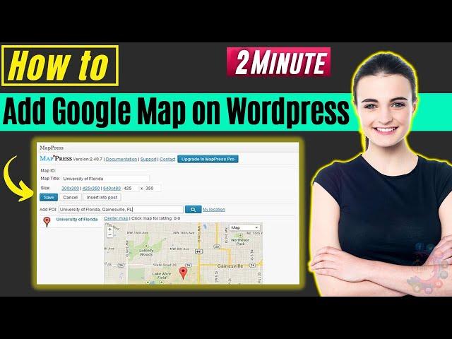 How to add google map on wordpress 2024