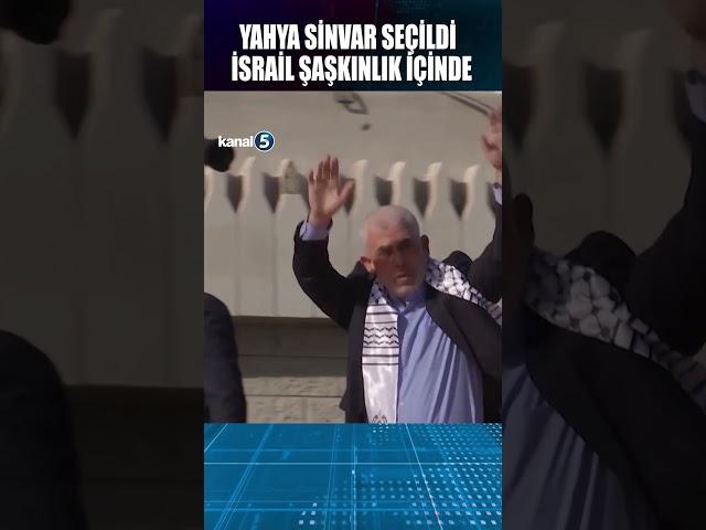  YAHYA SİNVAR SEÇİLDİ İSRAİL ŞAŞKINLIK İÇİNDE