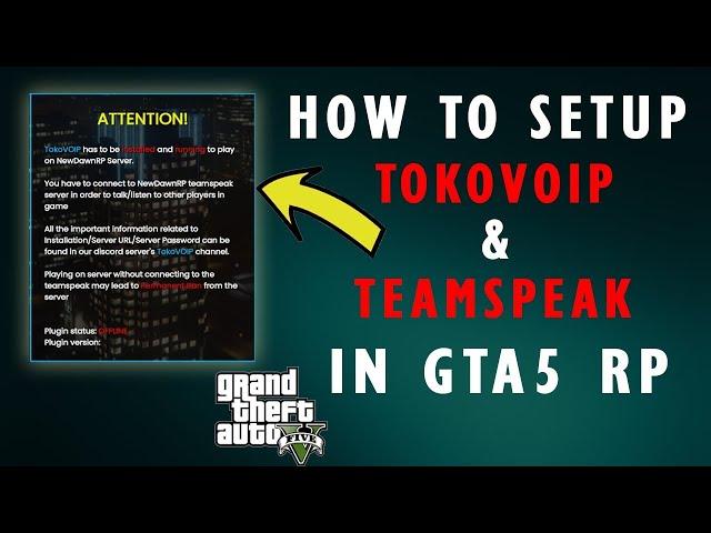 TokoVOIP  / Teamspeak GTA 5 : How to INSTALL and ENABLE it in FiveM