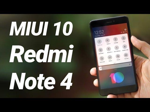 MIUI 10 on Redmi Note 4 First Look