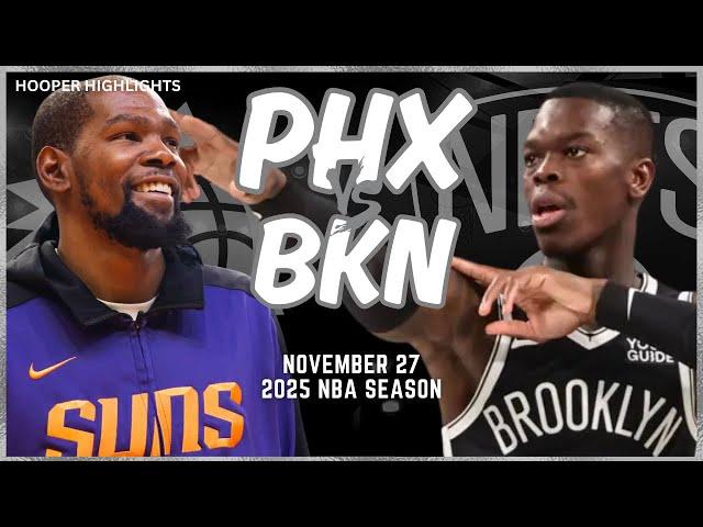 Phoenix Suns vs Brooklyn Nets Full Game Highlights | Nov 27 | 2025 NBA Season