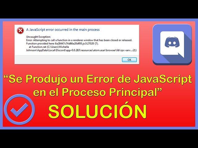 DISCORD SOLUCIÓN "Se Produjo un Error de JavaScript en el Proceso Principal" ️