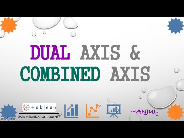 Dual Axis and Combined Axis in Tableau - Learn Tableau Core Concepts