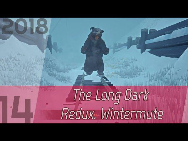 The Long Dark Redux. Wintermute p. 14 [1080p60] | OHG walkthrough