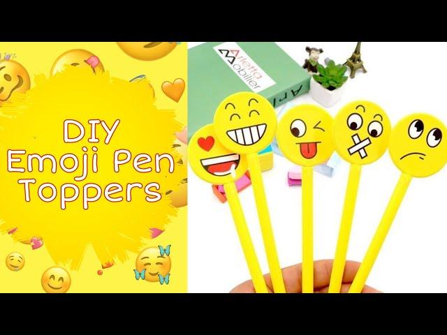 DIY Emoji Pencil Topper | Emoji Pen | Paper Crafts | Back to School Crafts