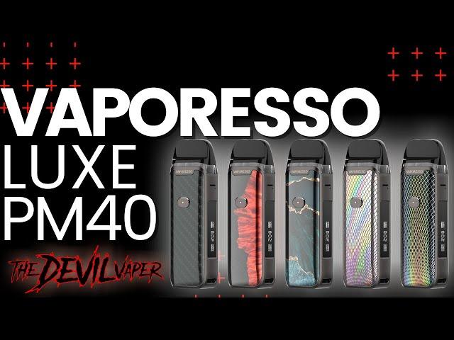 VAPORESSO Luxe PM40 - With Adjustable Airflo...oh.