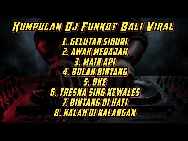 DJ LAGU BALI FULL ALBUM - FUNKOT TERBARU VIRAL FYP TIKTOK | DJ SUDI RMX