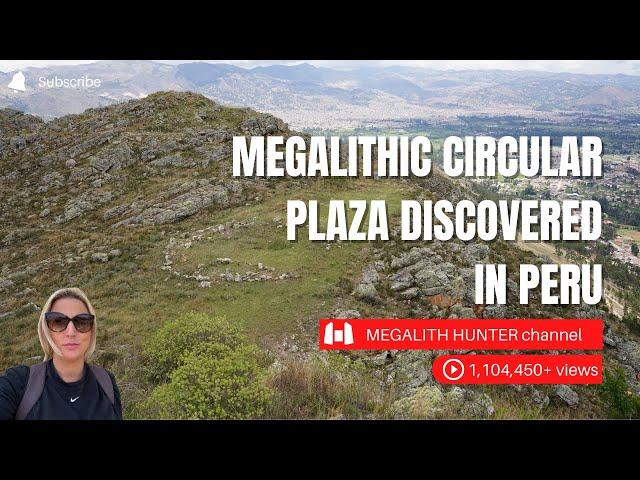 MEGALITHIC Circular PLAZA Discovered In PERU