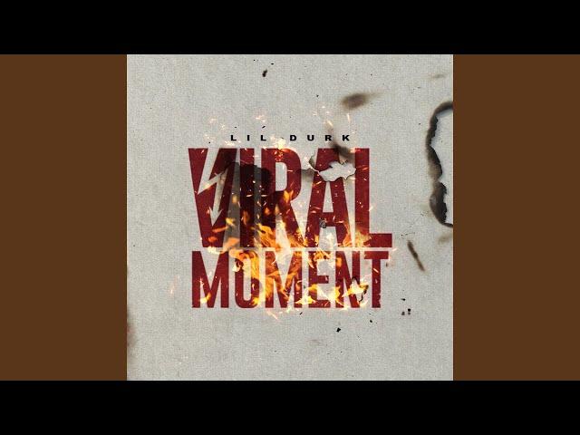 Viral Moment