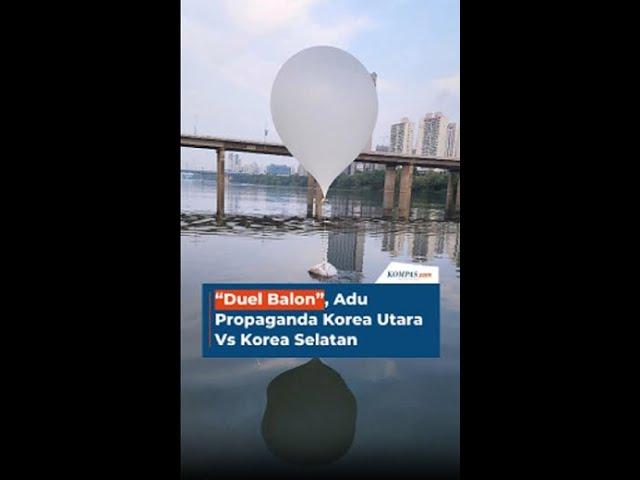 “Duel Balon”, Adu Propaganda Korea Utara Vs Korea Selatan