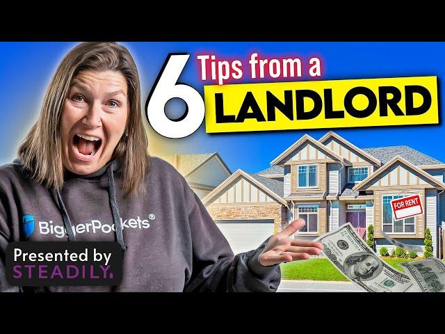 6 Landlord Tips for More Passive Income