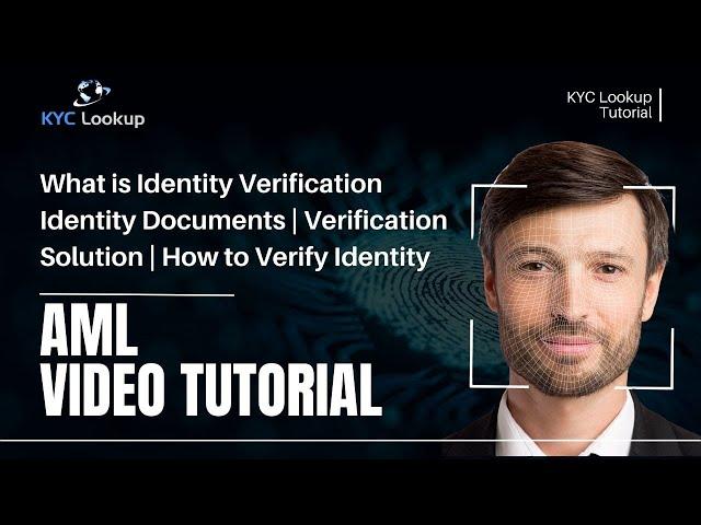 What is Identity Verification | Identity Documents | Verification Solution | How to Verify Identity