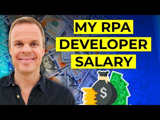 My RPA Developer Salary & Pay (with RPA Recruiter Guest)