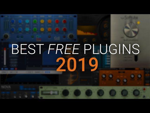 The Best Free Plugins: Mixing + Producing - 2019