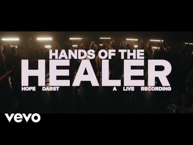 Hope Darst - Hands Of The Healer - Live (Official Video)