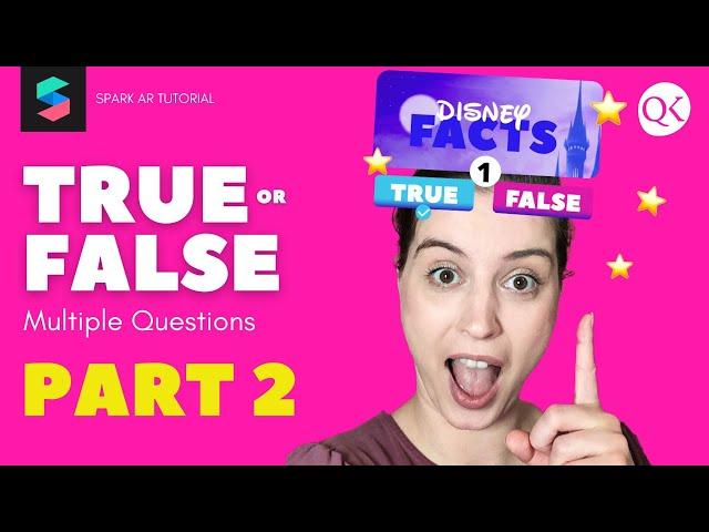 Spark AR True or False Game Part2 (Game Logic for Multiple Questions with Timer settings)