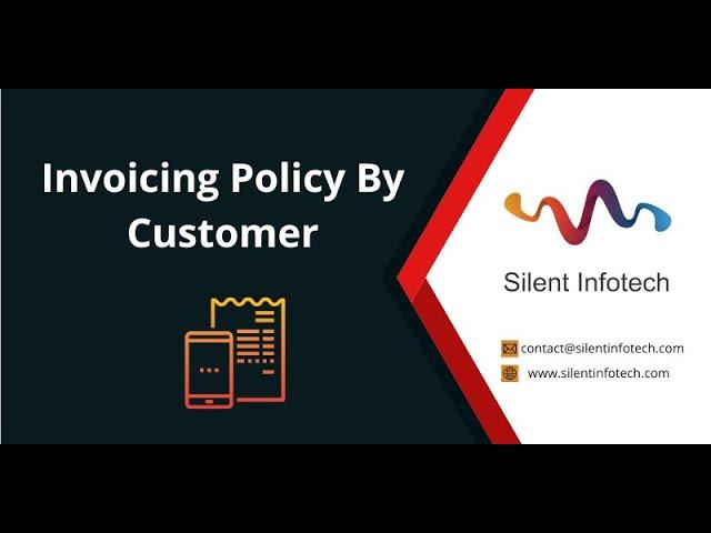 Invoicing Policy By Customer in Odoo ERP