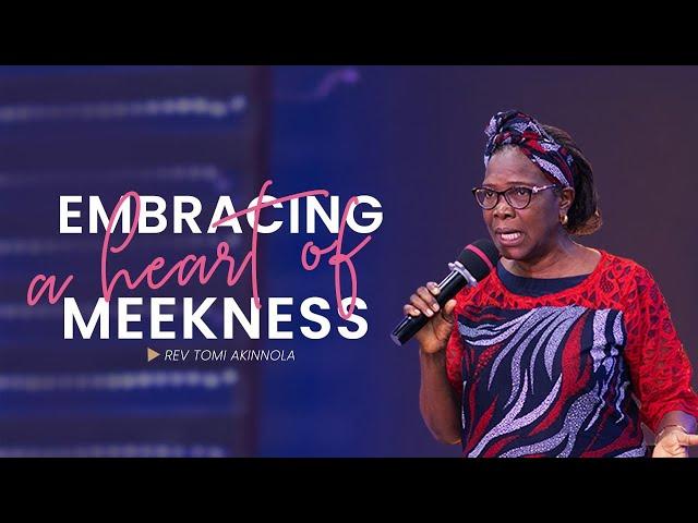 TVP June 2022 Edition - Embracing a Heart of Meekness - Rev Tomi Akinnola