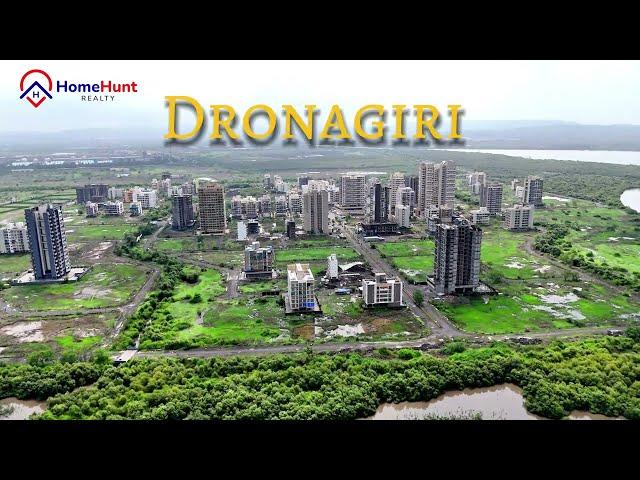 Dronagiri: The Next Big Realty Hotspot In The City