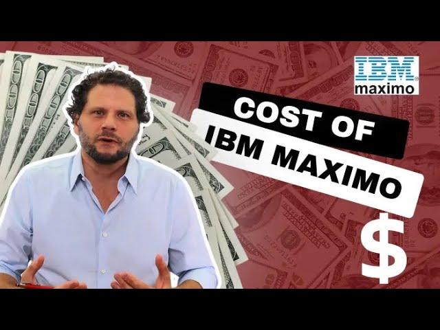 How Much Does IBM Maximo Cost?