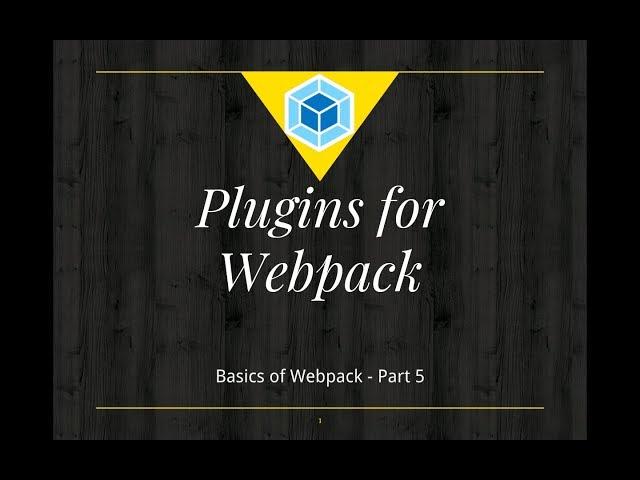 #5 Webpack Plugins | Mini Css Extract Plugin npm | Webpack Basics Tutorial