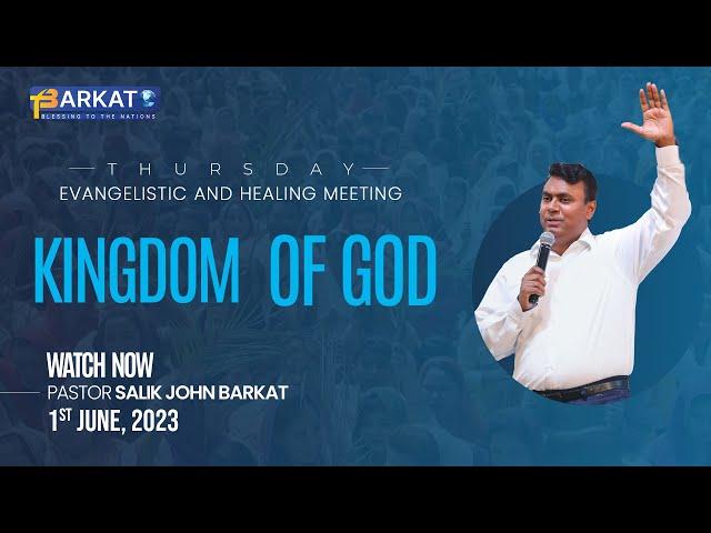 Thursday Evangelistic and Healing Meeting || Barkat TV || 1 June 2023