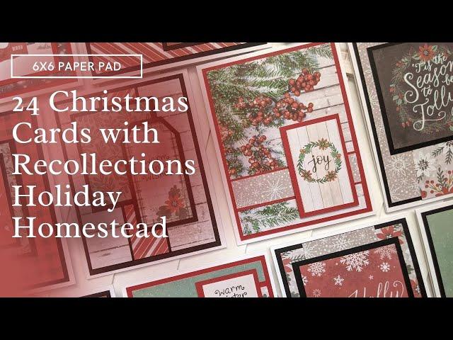 24 Christmas Cards with Michael's Recollections Holiday Homestead 6x6 Paper Pad