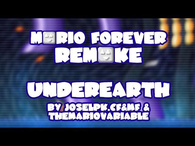 Mario Forever Remake v4.0 • The Underearth • Captions