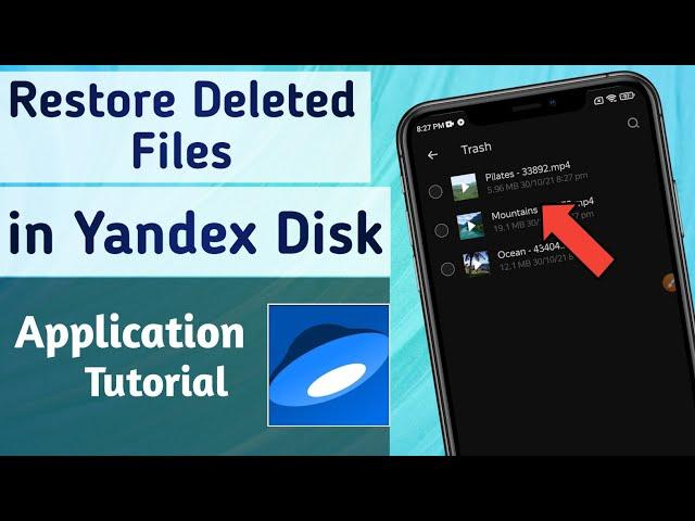 How to Restore Deleted Files from Yandex Disk App